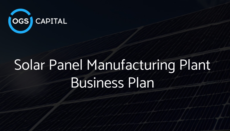 Solar Panel Manufacturing Plant Business Plan