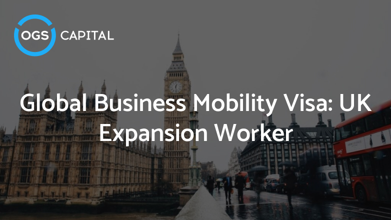 Global Business Mobility Visa UK Expansion Worker