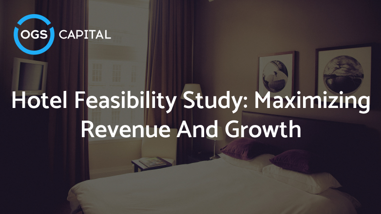 Hotel Feasibility Study Maximizing Revenue And Growth