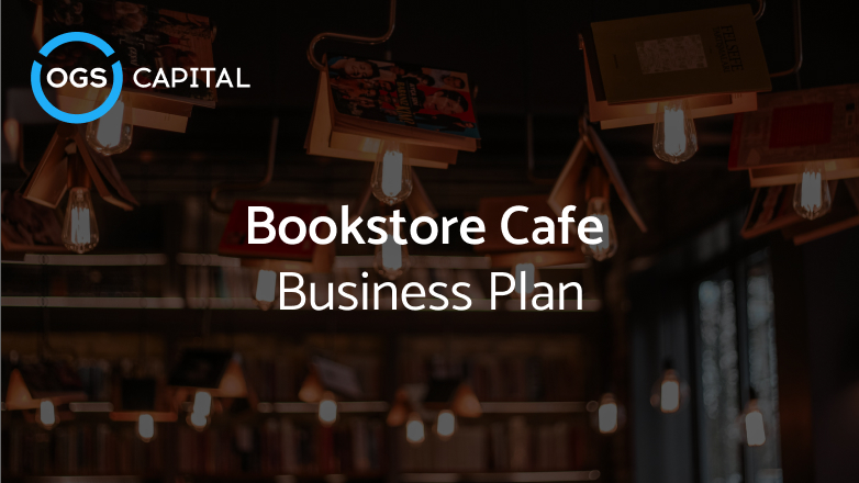 Bookstore Cafe Business Plan: A Comprehensive Guide for Entrepreneurs